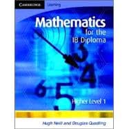 Ib Math 1 Mathematics for the IB Diploma Higher Level 1: Volume 0, Part 0