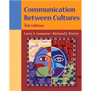 Communication Between Cultures (with InfoTrac)
