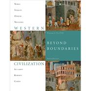 Bundle: Western Civilization: Beyond Boundaries, Vol 1 To 1715