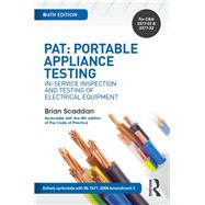 PAT: Portable Appliance Testing, 4th ed: In-Service Inspection and Testing of Electrical Equipment