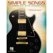 Simple Songs The Easiest Easy Guitar Songbook Ever