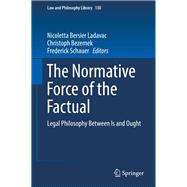 The Normative Force of the Factual