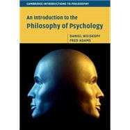 An Introduction to the Philosophy of Psychology
