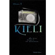 Kieli, Vol. 1 (light novel) The Dead Sleep in the Wilderness