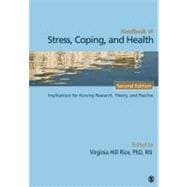 Handbook of Stress, Coping, and Health : Implications for Nursing Research, Theory, and Practice