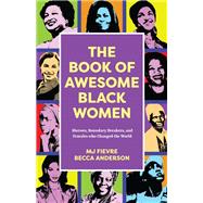 The Book of Awesome Black Women