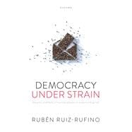 Democracy Under Strain The Political Effects of Financial Bailouts on Citizens and Parties