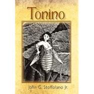 Tonino : The Adventures of a Boy/Cricket from Boston's North End