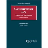 Constitutional Law, Cases and Materials, 15th, 2019 Supplement