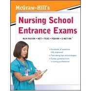 McGraw-Hill's Nursing School Entrance Exams, 1st Edition