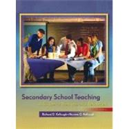 Secondary School Teaching: A Guide to Methods and Resources