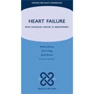 Heart Failure From Advanced Disease to Bereavement