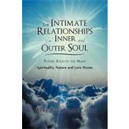 The Intimate Relationships of the Inner and Outer Soul: Spirituality, Nature and Love Poems