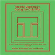 Theatre Diplomacy During the Cold War