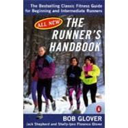 Runner's Handbook : The Bestselling Classic Fitness G for begng Intermediate Runners 2nd rev Edition