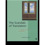 The Scandals of Translation: Towards an Ethics of Difference