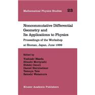 Noncommutative Differential Geometry and Its Applications to Physics