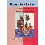 Double-Take: A Revisionist Harlem Renaissance Anthology