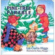 Pine Tree Parable Board Book