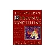 The Power of Personal Storytelling
