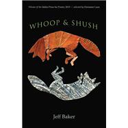Whoop & Shush