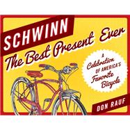 Schwinn The Best Present Ever