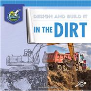 Design and Build It in the Dirt