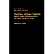 Numerical Methods for Initial Value Problems in Ordinary Differential Equations