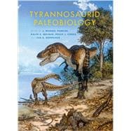 Tyrannosaurid Paleobiology