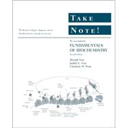 Take Note! to accompany Fundamentals of Biochemistry, 2nd Edition