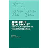 Anticancer Drug Toxicity