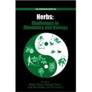 Herbs Challenges in Chemistry and Biology