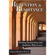 Retention and Resistance