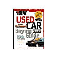 Consumer Reports Used Car Buying Guide 2000