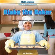 Blake the Baker