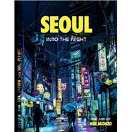 Seoul INTO THE NIGHT