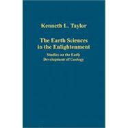 The Earth Sciences in the Enlightenment: Studies on the Early Development of Geology