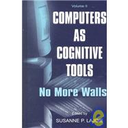 Computers As Cognitive Tools: Volume Ii, No More Walls