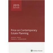 Price on Contemporary Estate Planning 2015