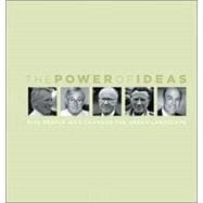 The Power of Ideas Five People Who Changed the Urban Landscape