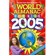 The World Almanac for Kids 2005