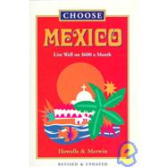 Choose Mexico