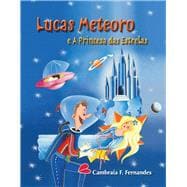 Lucas Meteoro e A Princesa das Estrelas