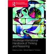 International Handbook of Thinking and Reasoning