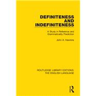 Definiteness and Indefiniteness: A Study in Reference and Grammaticality Prediction