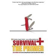 Survival+: the Primer