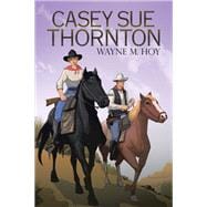 Casey Sue Thornton