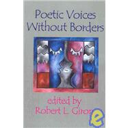 Poetic Voices Without Borders