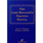 Case Manager's Training Manual