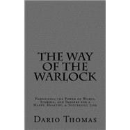 The Way of the Warlock